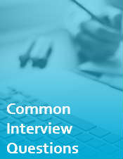 Common Interview Questions